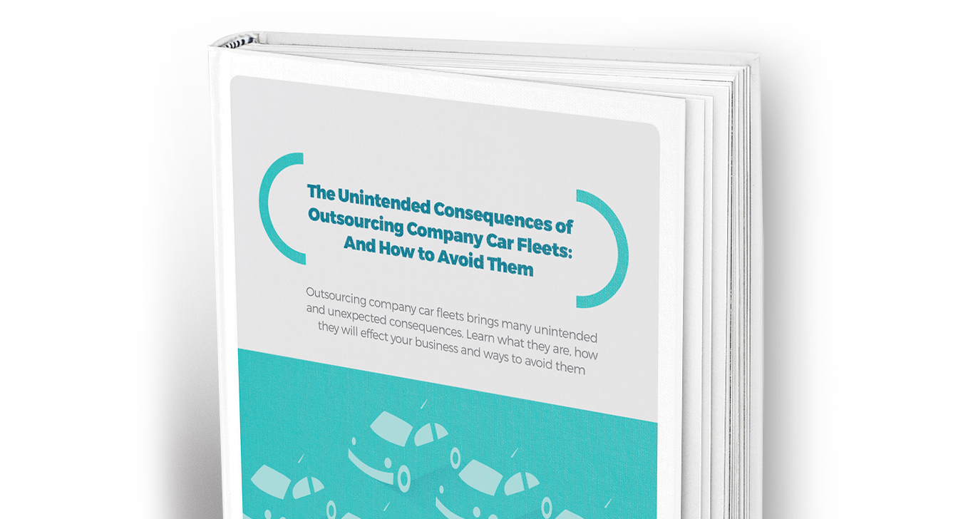 The Unintended Consequences of Outsourcing Company Car Fleets : And How to Avoid Them
